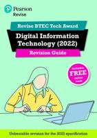 Pearson REVISE BTEC Tech Award Digital Information Technology Revision Guide Print