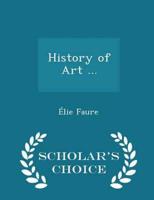 History of Art, Medieval Art, Volume I