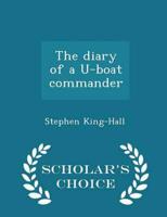 The diary of a U-boat commander  - Scholar's Choice Edition