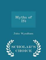 Myths of Ífè  - Scholar's Choice Edition