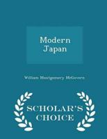 Modern Japan  - Scholar's Choice Edition