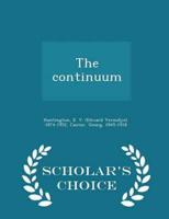 The continuum - Scholar's Choice Edition