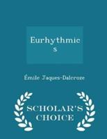 Eurhythmics - Scholar's Choice Edition