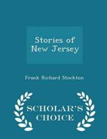 Stories of New Jersey  - Scholar's Choice Edition