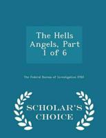 The Hells Angels, Part 1 of 6 - Scholar's Choice Edition
