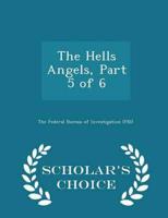 The Hells Angels, Part 5 of 6 - Scholar's Choice Edition