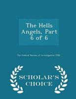 The Hells Angels, Part 6 of 6 - Scholar's Choice Edition