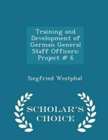 Training and Development of German General Staff Officers