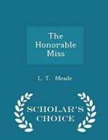 The Honorable Miss - Scholar's Choice Edition