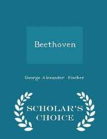 Beethoven - Scholar's Choice Edition
