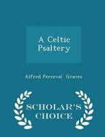 A Celtic Psaltery - Scholar's Choice Edition
