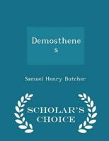 Demosthenes - Scholar's Choice Edition