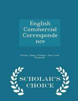 English Commercial Correspondence - Scholar's Choice Edition