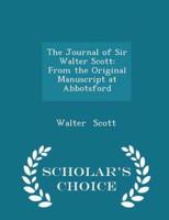 The Journal of Sir Walter Scott