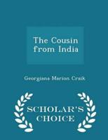The Cousin from India - Scholar's Choice Edition