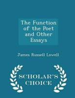 The Function of the Poet and Other Essays - Scholar's Choice Edition