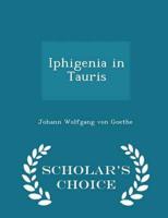 Iphigenia in Tauris - Scholar's Choice Edition