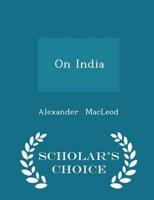 On India - Scholar's Choice Edition