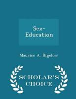 Sex-Education - Scholar's Choice Edition