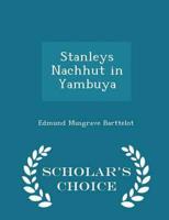 Stanleys Nachhut in Yambuya - Scholar's Choice Edition