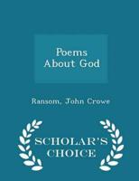 Poems About God - Scholar's Choice Edition