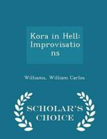 Kora in Hell: Improvisations - Scholar's Choice Edition