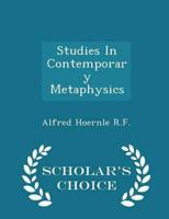 Studies in Contemporary Metaphysics - Scholar's Choice Edition
