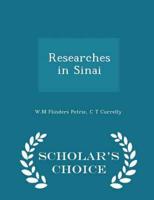 Researches in Sinai (Without Illustrations)
