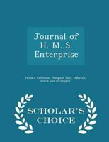 Journal of H. M. S. Enterprise - Scholar's Choice Edition