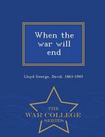 When the war will end - War College Series