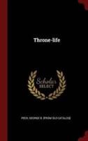 Throne-Life