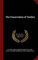 The Conservation of Textiles