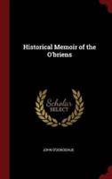 Historical Memoir of the O'Briens