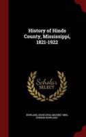 History of Hinds County, Mississippi, 1821-1922