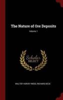 The Nature of Ore Deposits; Volume 1