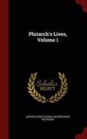 Plutarch's Lives, Volume 1