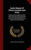 Gaelic Names Of Plants (Scottish And Irish)