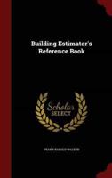Building Estimator's Reference Book