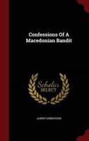 Confessions of a Macedonian Bandit
