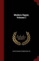 Modern Egypt, Volume 1
