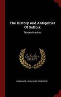 The History And Antiquities Of Suffolk