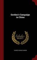 Gordon's Campaign in China