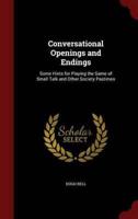 Conversational Openings and Endings