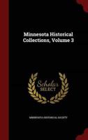 Minnesota Historical Collections, Volume 3