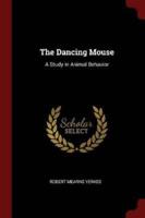 The Dancing Mouse