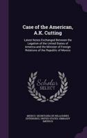 Case of the American, A.K. Cutting