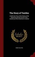 The Story of Textiles