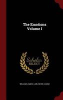 The Emotions Volume I