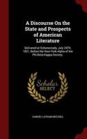 A Discourse on the State and Prospects of American Literature