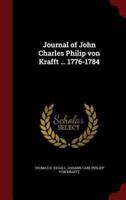Journal of John Charles Philip Von Krafft ... 1776-1784